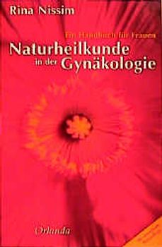 Naturheilkunde in der Gynäkologie