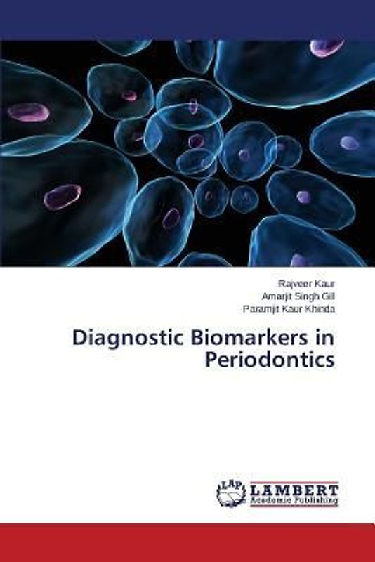 Diagnostic Biomarkers in Periodontics