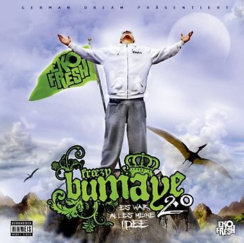 Fresh,Eko - Freezy Bumaye 2.0 - Es War Alles Meine Idee