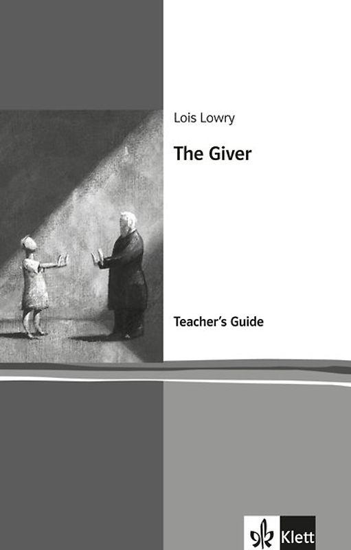 The Giver. Teacher's Guide. Englische Lektüre für das 5. Lernjahr