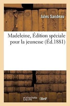 Madeleine Édition Spéciale Pour La Jeunesse