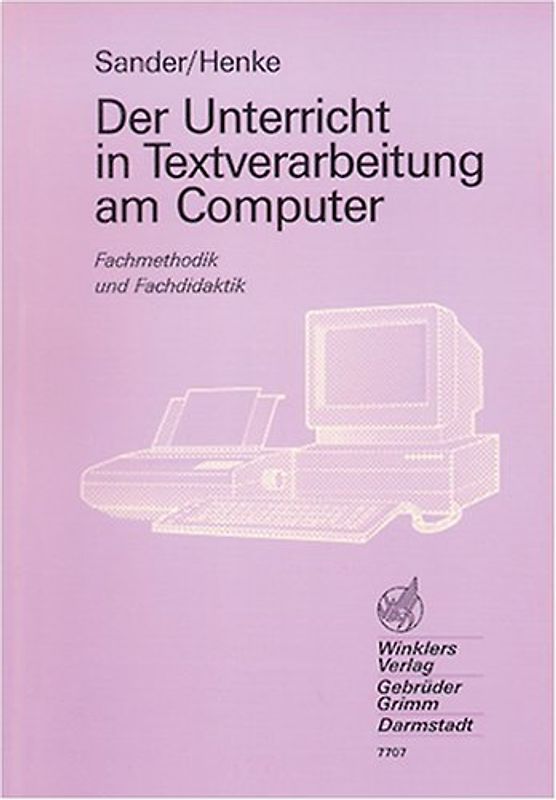 Der Unterricht in Textverarbeitung am Computer