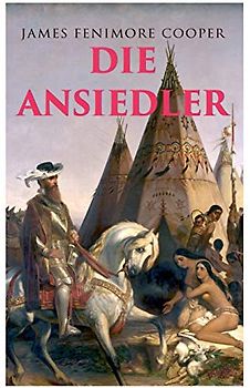 Die Ansiedler: Quellen des Susquehanna