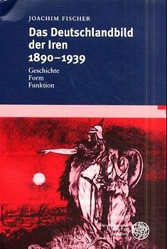 Das Deutschlandbild der Iren 1890-1939