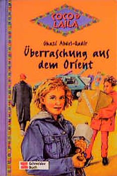 Coco und Laila / Überraschung aus dem Orient