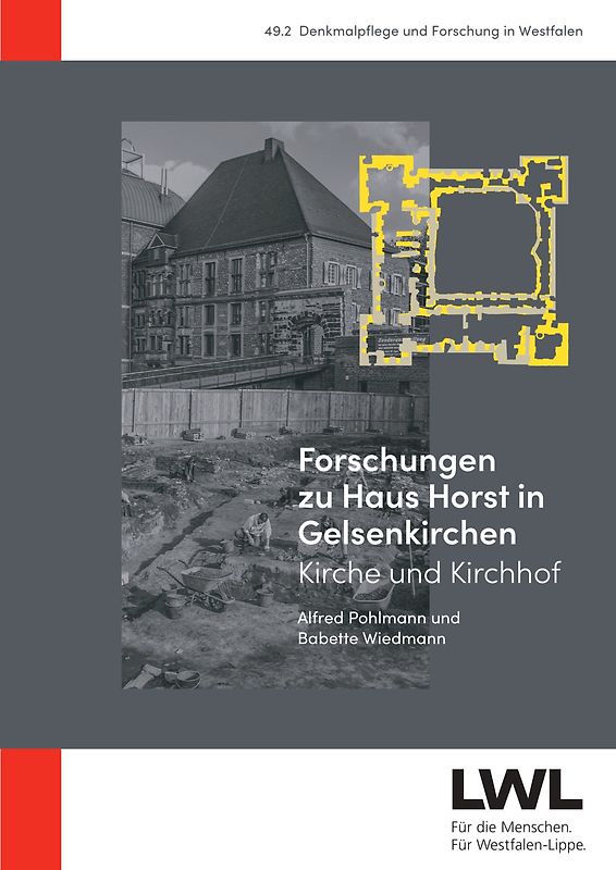 Forschungen zu Haus Horst in Gelsenkirchen