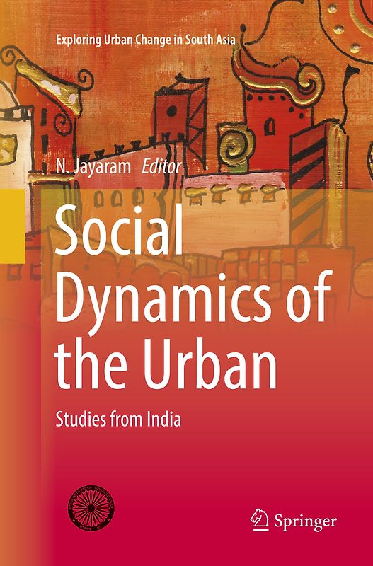 Social Dynamics of the Urban