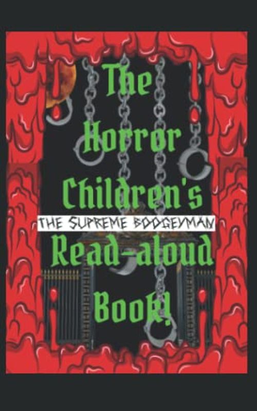The horror children read aloud book: Part 1 (The boogeyman beater club children´s books)