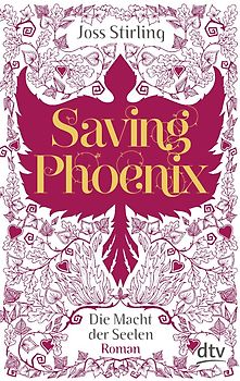 Saving Phoenix Die Macht der Seelen 2