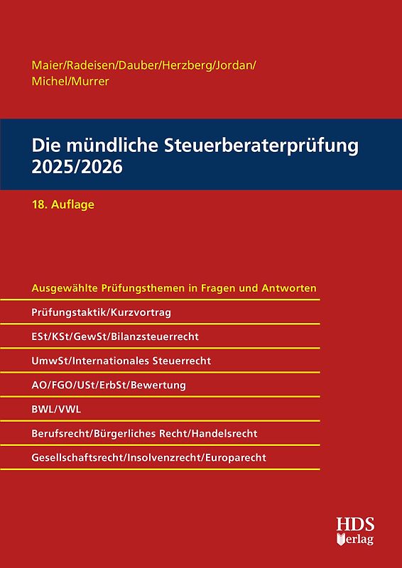 Die mündliche Steuerberaterprüfung 2025/2026