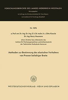Methoden zur Bestimmung des elastischen Verhaltens von Pressen beliebiger Breite
