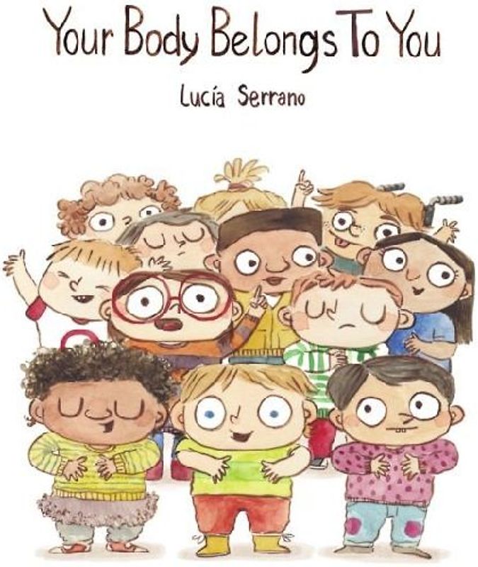 Your Body Belongs to You