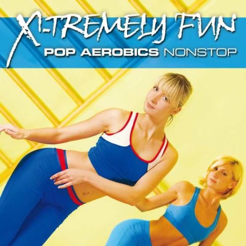 Various - X-Tremely Fun-Pop Aerobics
