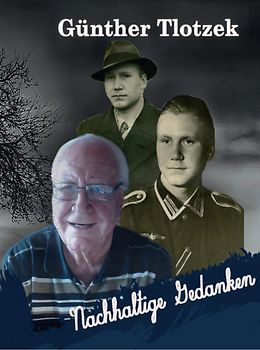 Günther Tlotzek - Nachhaltige Gedanken