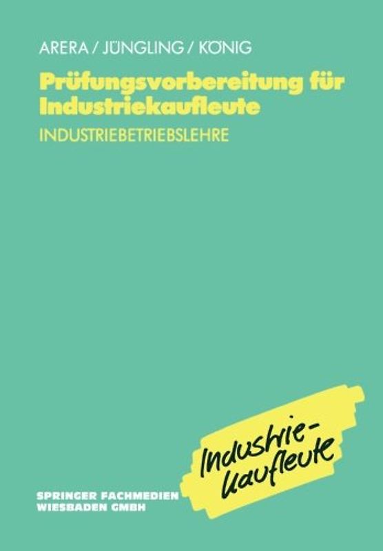 Prüfungsvorbereitung für Industriekaufleute