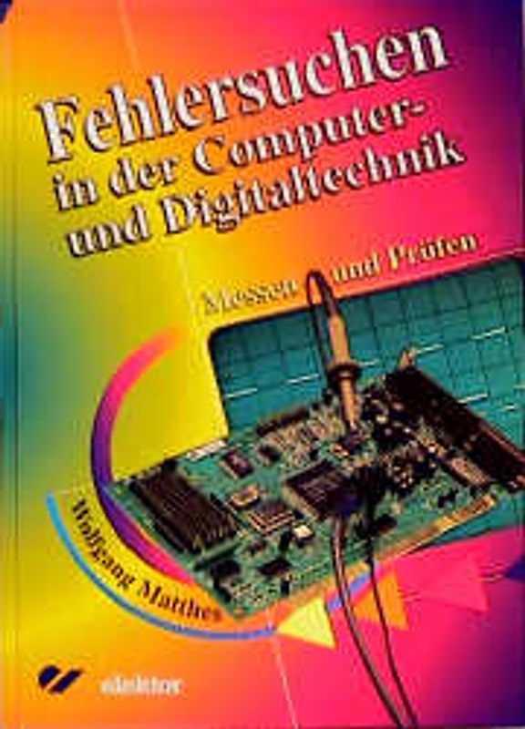 Fehlersuchen in der Computer- und Digitaltechnik 1