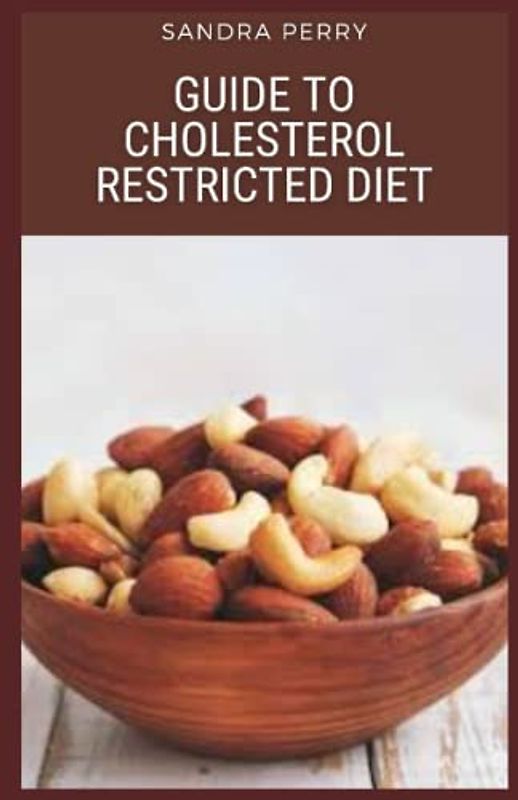 Guide to Cholesterol Restricted Diet: A person could help reduce their cholesterol levels with dietary changes.