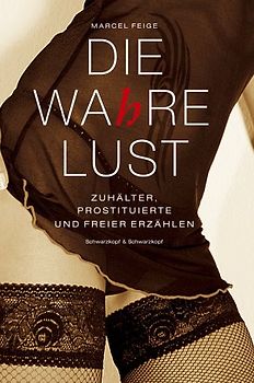 Die Wa(h)re Lust