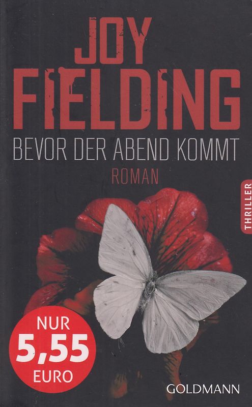 Bevor der Abend kommt - Joy Fielding [Taschenbuch]