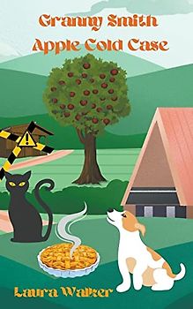 Granny Smith Apple Cold Case (Granny Smith Mysteries)