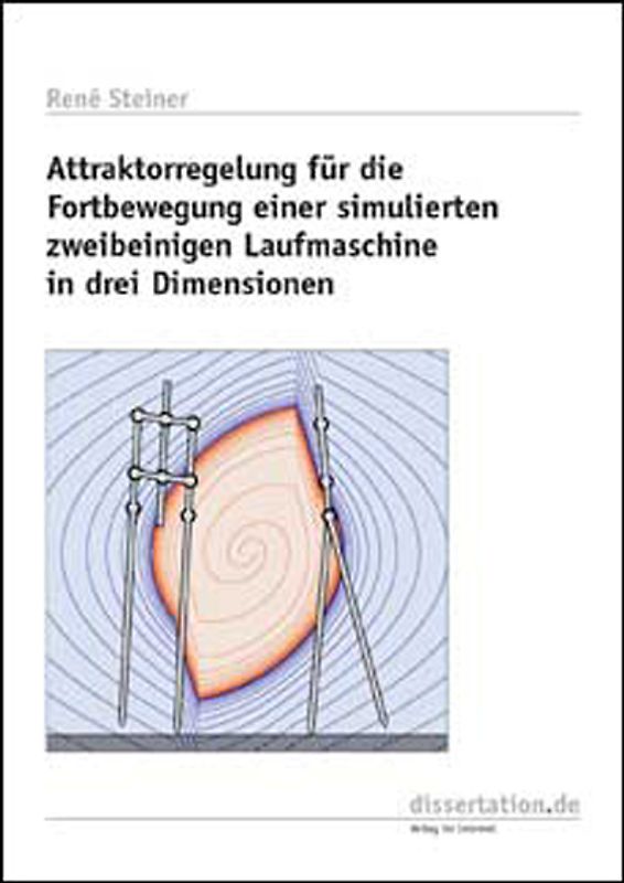 Attraktorregelung für die Fortbewegung einer simulierten zweibeinigen Laufmaschine in drei Dimensionen