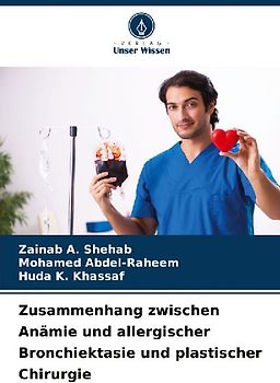 Zusammenhang zwischen Anämie und allergischer Bronchiektasie und plastischer Chirurgie