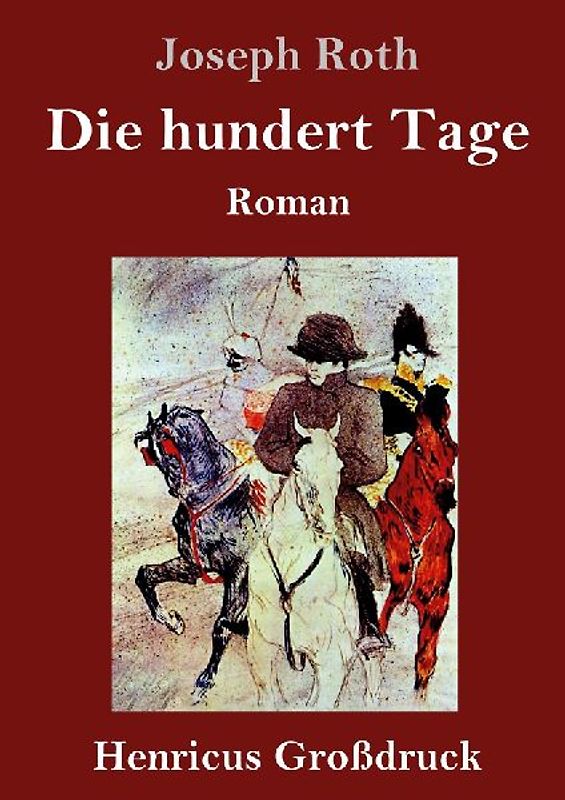 Die hundert Tage (Großdruck)