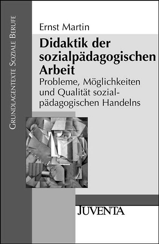 Didaktik der sozialpädagogischen Arbeit