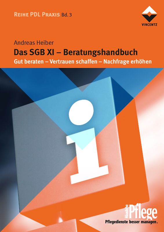 Das SGB XI - Beratungshandbuch