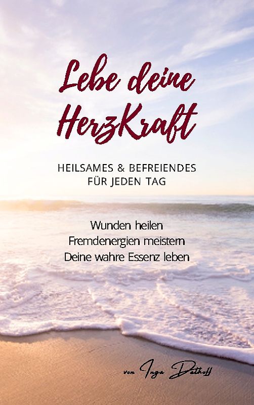 Lebe deine HerzKraft